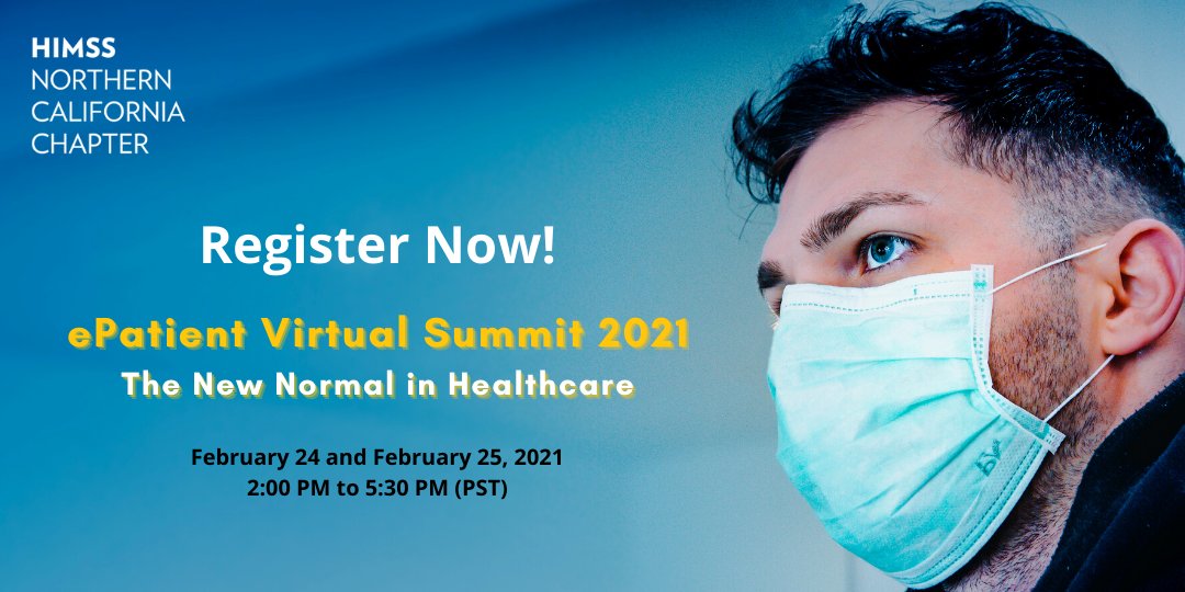LSHealthtech's tweet photo. HIMSS Northern California is hosting its annual ePatient Summit! This year's theme is "The New Normal for Healthcare". 

Register now for discounted ticket prices through 1/31/21 https://t.co/lARuI7jaKR

Check out our amazing agenda and speakers: https://t.co/y3mUcNmOXS https://t.co/tLi8qLhnrF