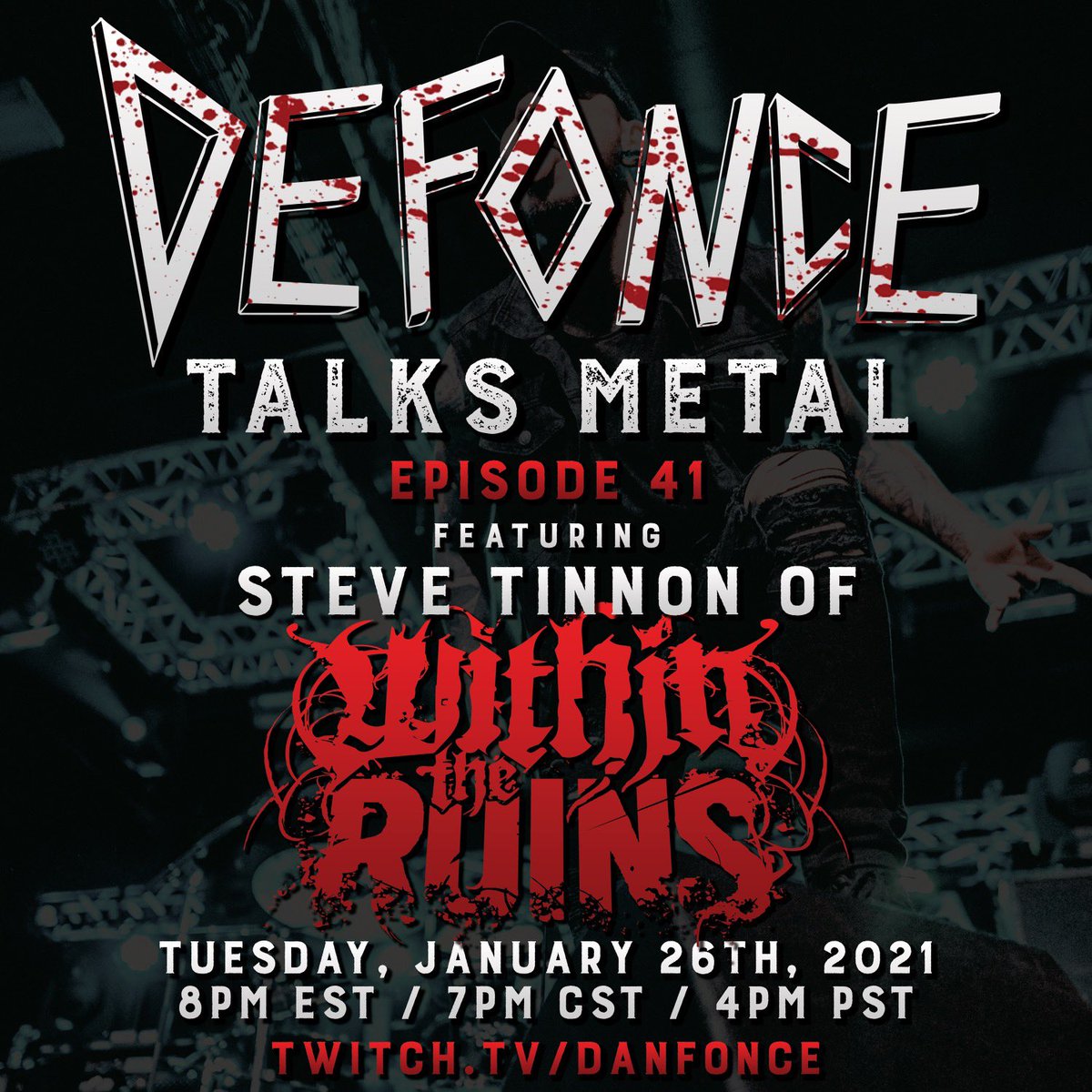 stevethemess's tweet photo. Next Tuesday I’ll be on DeFonce Talks Metal w/ one of my favorite dudes, @danfonce_! Catch us LIVE 1/26 on his @Twitch channel!

https://t.co/BpbLrXwfL5 

#WithinTheRuins #BlackHeart #DeFonceTalksMetal #DanDefonce #DeFonced #Twitch https://t.co/HMdCtwG3NE