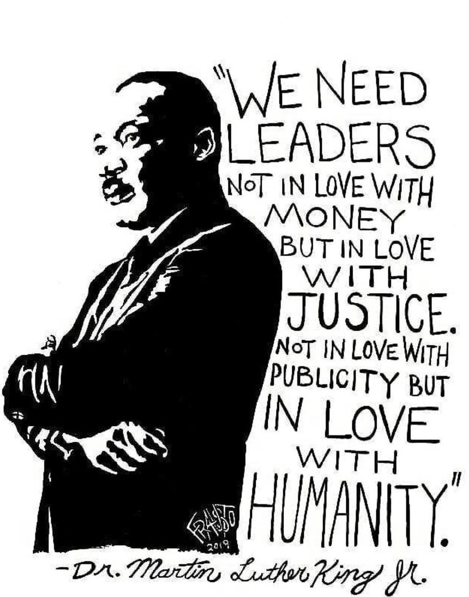 #leaders #MartinLutherKingJr #JusticeMatters #Humanity