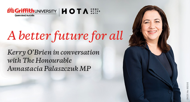 The first @Griffith_Uni + @hotagc event in the 2021 'A better future for all' series is coming up: 📆 Thur 11 February 🕕 6:00 - 7:15pm. Join 🖥 (free) or in-person 🏢($26 + booking fee). 🖊 Registrations essential. Click ⬇️ to secure your spot. griffith.edu.au/annastacia-pal…