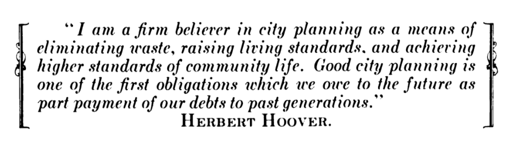Nice quote from President Hoover here. He was a crucial booster for zoning at the national level after racial zoning was banned.
