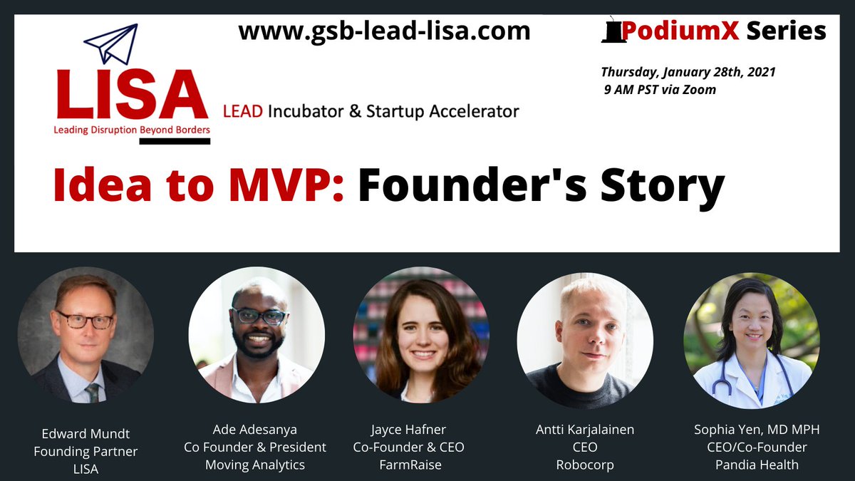 GSBLISA's tweet photo. Join us on our PodiumX Series LISA Cohort 2 first panel discussion w/ incredible founders Ade Adesanya at @movinganalytics, @JayceHafner at FarmRaise, Antti Karjalainen at @RobocorpInc  and Sophia Yen, MD, MPH at @PandiaHealth 
Moderator by Edward Mundt at @GSBLISA https://t.co/GShGLwAw7N
