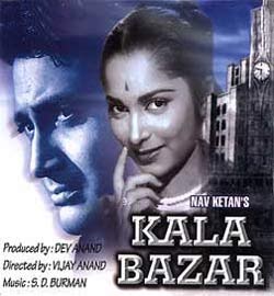 From a romcom to a more serious theme, Vijay Anand's Kala Bazaar had Dev Anand as the hero, who goes the wrong way to survive. Pretty good dramatic story, with Waheeda Rehman making the perfect pair to Dev.