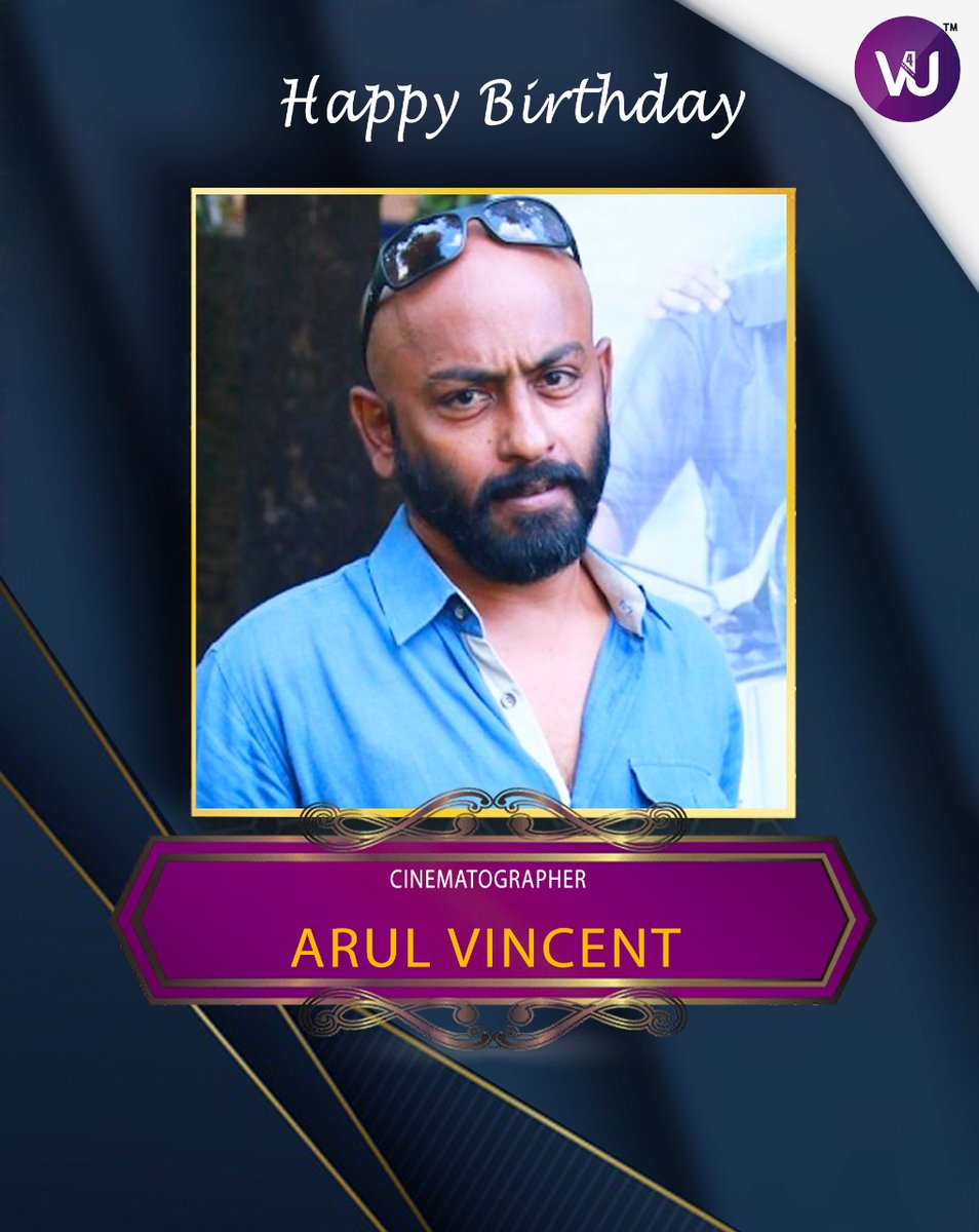 Birthday Wishes to Cinematographer #ArulVincent 😍🎂🎉🎊

#HBDArulVincent #HappyBirthdayArulVincent 

@vincentcinema 

Warm Regards 
Team @V4umedia_ & @RIAZtheboss