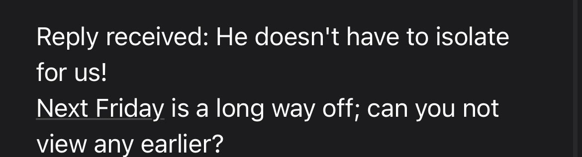 Cancelled a viewing as one of our viewers family is waiting for results from a COVID test... received this reply... the mind literally boggles <a href="/eabanter/">Estate Agency Banter</a>