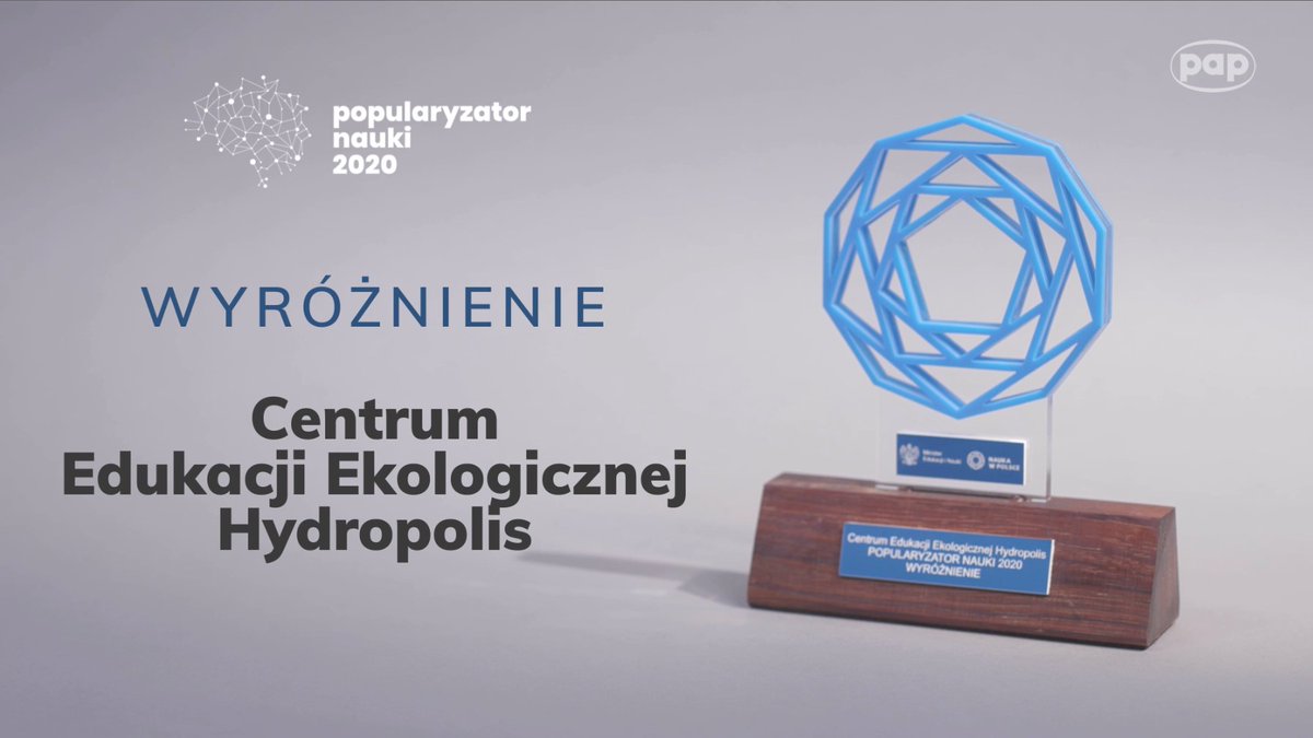 Hydropolis wyróżnione w konkursie „Popularyzator Nauki 2020”❗️ Jury plebiscytu już po raz 16. nagrodziło osoby i podmioty, które nowatorsko tłumaczą i promują naukę oraz pomagają lepiej rozumieć świat. 👏Gratulujemy wszystkim laureatom oraz serdecznie dziękujemy za wyróżnienie.😀