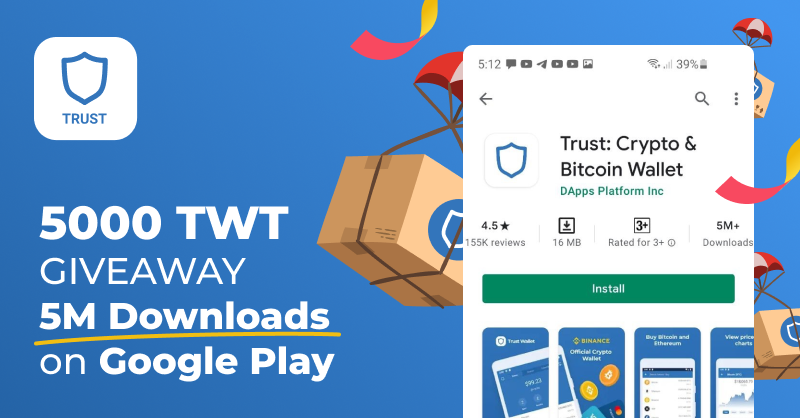 🚨 5000 $TWT Giveaway 🚨 5M Downloads 🚨 The rules: 🌟 Follow @TrustWalletApp 🌟 Quote retweet and tag 3 friends 🌟 Have at least one friend reply to your quote tweet with a screenshot of their Trust Wallet on Android. ☘️ 2500 TWT for one winner ☘️ 2500 TWT for their friend