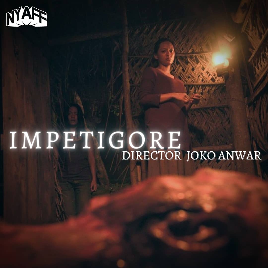 NYAFF's tweet photo. #IMPETIGORE (2019) #PerempuanTanahJahanam #JokoAnwar. #Indonesia's bold, balls-out #folkhorror opus; the official bid for #BestIntlFeatureFilm @ #Oscars2021! This nonstop thrill ride offers a glimpse into Indonesia’s psyche &amp; moral compass; a must for horror fans. On SHUDDER now https://t.co/7uScZ8VFwb