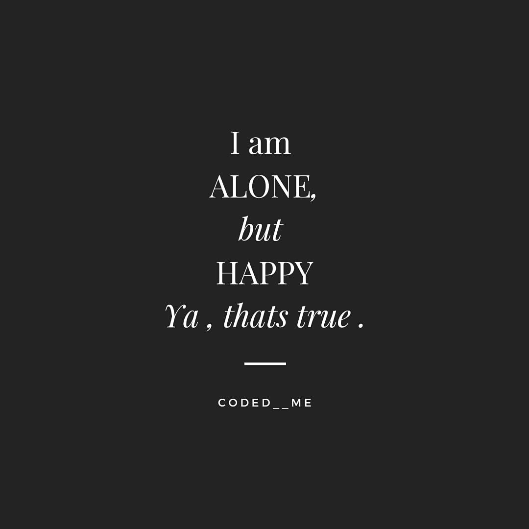 MeCoded's tweet image. I am happy 
#Trending 
@MeCoded 
#IndiavsAustralia #MotivationalQuotes #motivation #inspirational #World