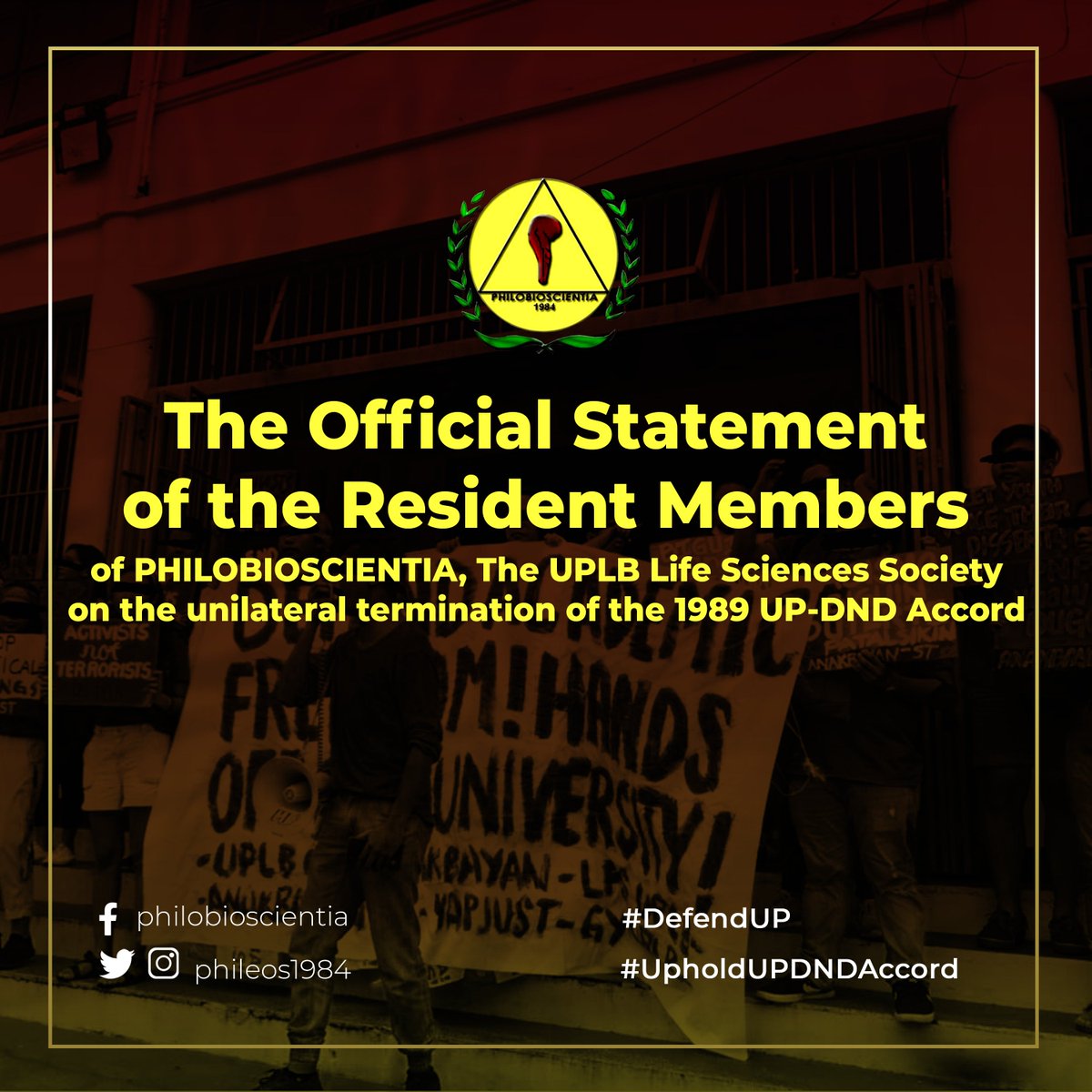 The Official Statement of the Resident Members of PHILOBIOSCIENTIA, The UPLB Life Sciences Society on the unilateral termination of the 1989 UP-DND Accord

#DefendUP
#UpholdUPDNDAccord