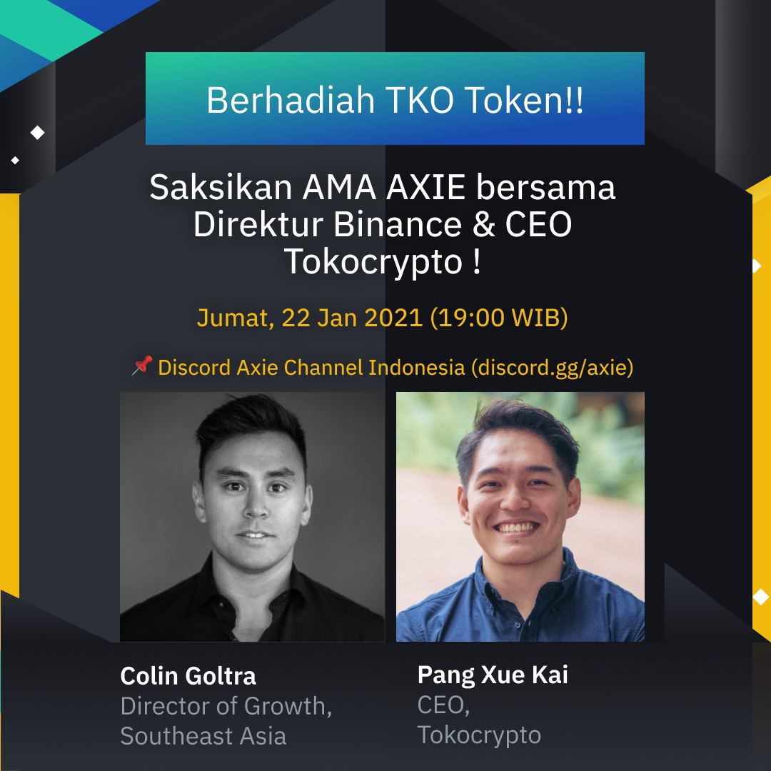 pangxuekai's tweet photo. Nanti malam jam 19:00 WIB di @AxieInfinity Indonesia Discord channel akan bersama @Goltra, Director @binance untuk sharing tentang $SLP listing di @Tokocrypto untuk @AxieIndo users.

Yuuuk ikut!

https://t.co/EtuSlJtIuG

#salamtothemoon #tokonauts https://t.co/Yb5z9iAqNQ