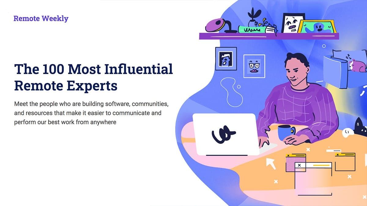 Meet the 100 Most Influential Remote Experts [2021 edition]: remoteweekly.io/experts

Featuring: <a href="/iwoszapar/">Iwo Szapar</a>, <a href="/annaauerbach/">Anna Auerbach</a>, <a href="/LisaWehden/">Lisa</a>, @LEAHisKNOBLER, <a href="/RemoteForever/">Molood Ceccarelli 🌎🌏🌍😷</a>, <a href="/HassanO/">Hassan Osman</a>, <a href="/vtamethodman/">Erica James</a>, <a href="/johncriordan/">John Riordan</a>, <a href="/marcelolebre/"></a>, <a href="/itsnajeeb/">Najeeb Khan</a> &amp; more!