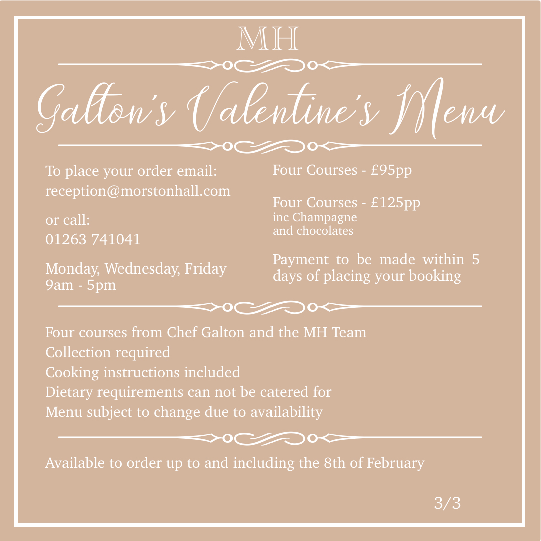 Galton’s 4 course Valentine’s Menu available to book now. To order please contact reception@morstonhall.com #valentines #morstonhall #galtonblackiston #valentinesday