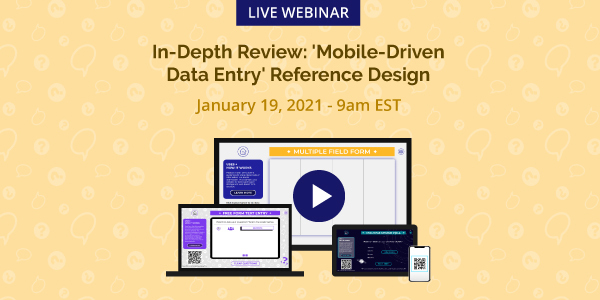 To help you get up to speed with our new Reference Design and Sample Experience “Mobile-Driven Data Entry”, we hosted a “How to built it” webinar today. Missed it? Not to worry! You can watch the webinar recording(and over and over again) HERE: bit.ly/3sOMwdc