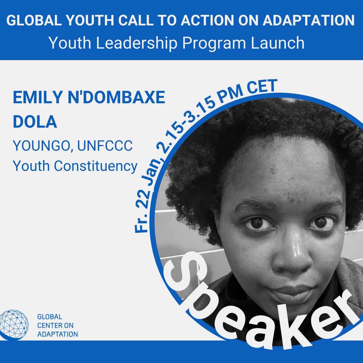 GCAdaptation's tweet photo. Emily N’Dombaxe Dola of @IYCM, asks what concrete steps will we take to implement the Global Youth Call to Action on #ClimateAdaptation? 📝 https://t.co/J2ap6Czhmp https://t.co/y7WE7jLpYX