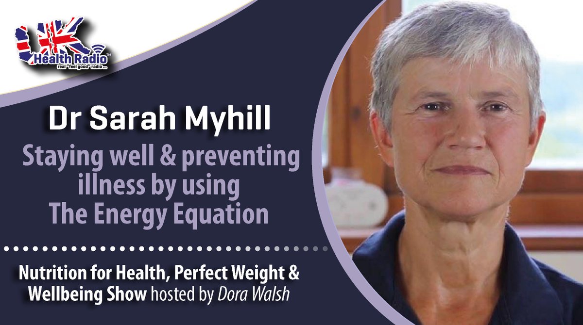 ukhealthradio's tweet photo. #Nutrition for #Health, #PerfectWeight & #Wellbeing with @nutritionguru1 on @ukhealthradio - Dr Sarah Myhill @myhillnews, staying well & preventing illness by using the #energyequation to tip the equation in your favour & her #book #TheEnergyEquation. 👉 https://t.co/Tk0SsOP89i https://t.co/kHAck9ZaEG