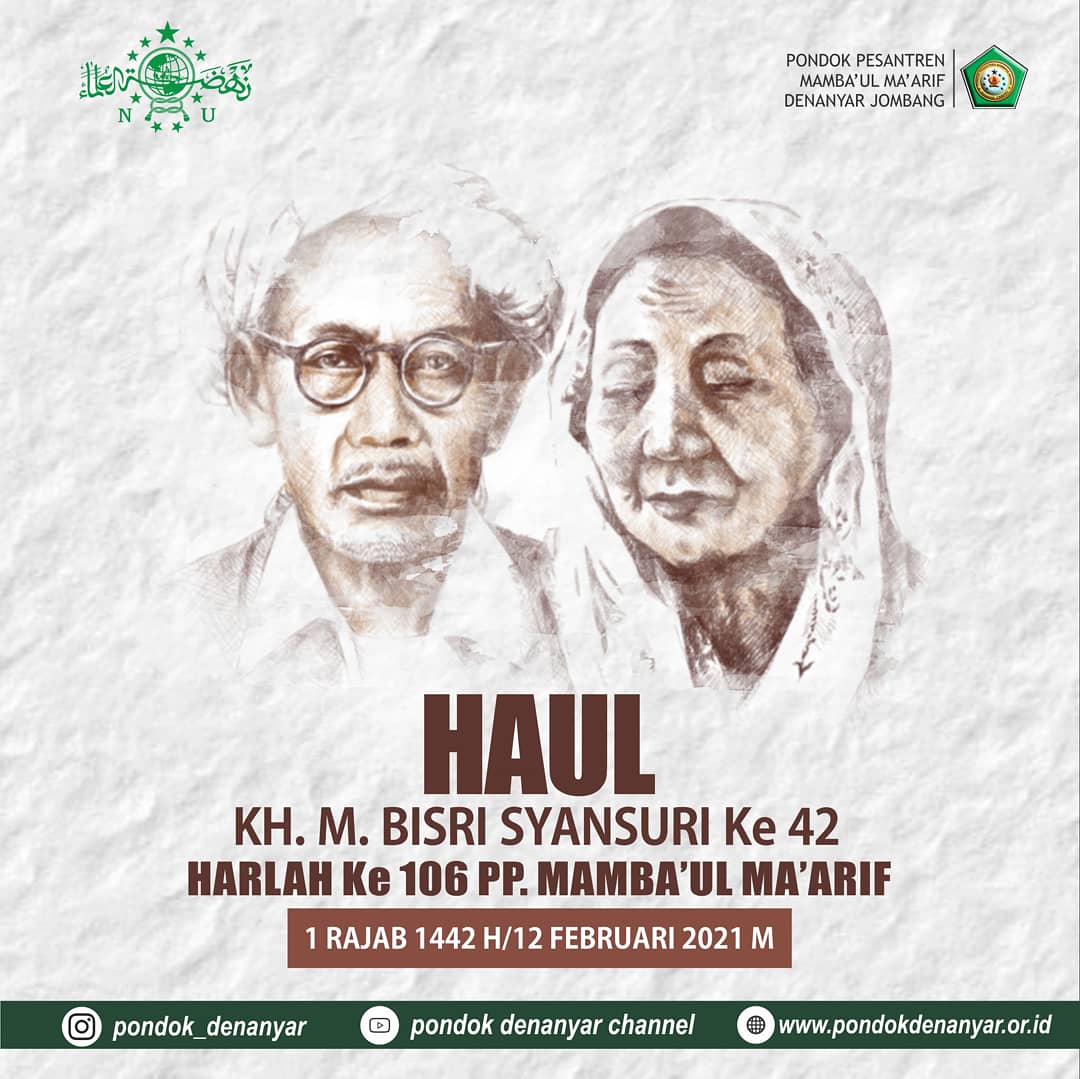 ppmambaulmaarif's tweet photo. Ikutilah Virtual Haul KH. M. Bisri Syansuri dan HARLAH PP. Mamba'ul Ma'arif pada 12 Februari 2021 di Youtube Pondok Denanyar Channel

#ppmambaulmaarif #santridenanyar #pondokdenanyar #haulmbahbisri #khbisrisyansuri #nahdlatululama https://t.co/GxF5xSxaYP