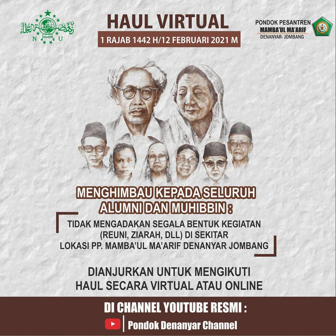 ppmambaulmaarif's tweet photo. Ikutilah Virtual Haul KH. M. Bisri Syansuri dan HARLAH PP. Mamba'ul Ma'arif pada 12 Februari 2021 di Youtube Pondok Denanyar Channel

#ppmambaulmaarif #santridenanyar #pondokdenanyar #haulmbahbisri #khbisrisyansuri #nahdlatululama https://t.co/GxF5xSxaYP