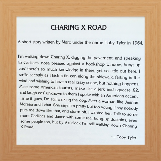This is how Marc Bolan remembers Charing Cross Road, in a short story written in 1964 when he had his 'nose pressed against a bookshop window' while 'farting in the wind'. The good old days indeed!