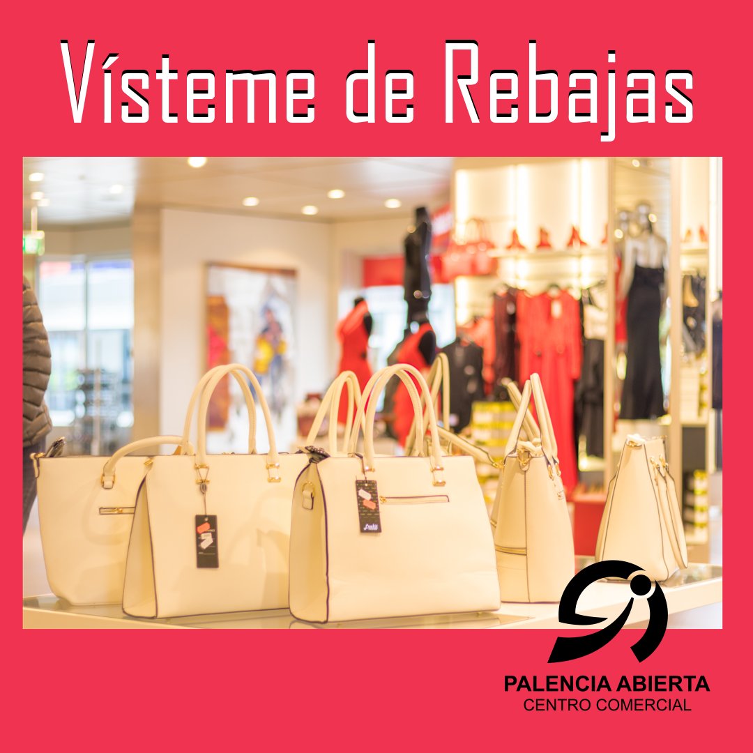 Vísteme de Rebajas: Moda Mujer - Palencia Abierta