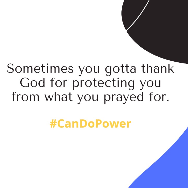 CanDoPower's tweet image. God knows what we want, but He also knows what we need. #CanDoPower