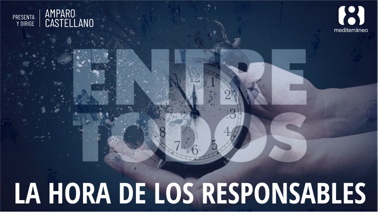 la8mediterraneo's tweet photo. "ENTRE TODOS", con @Amp_Castellano, centra hoy su debate en “La hora de los responsables”. La pandemia, la falta de medidas efectivas, la descoordinación y las decisiones incompletas de las instituciones. Es la hora de pedir responsabilidades. A las 21:30. https://t.co/PgFBMIzzEG