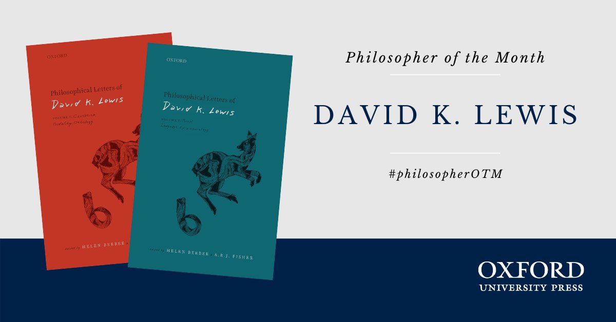OUPPhilosophy's tweet photo. David K. Lewis was one of the most influential philosophers of the twentieth century, making significant contributions to the fields of metaphysics and philosophy of mind, among others.

Explore our #philosopherOTM free content collection to learn more. https://t.co/QYrZiGzrtb https://t.co/TvhVxqKLtG