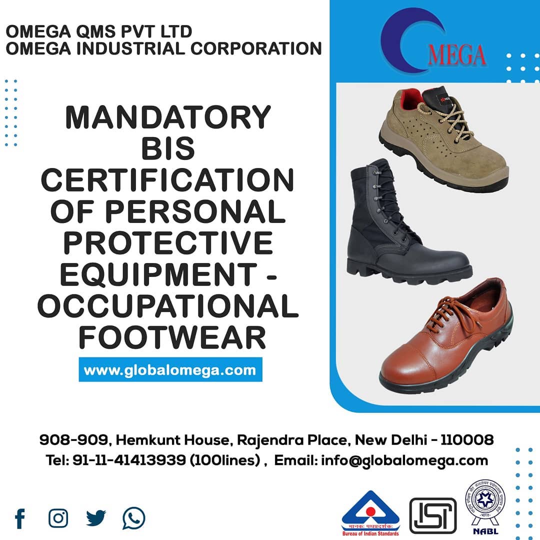 QmsOmega's tweet photo. OMEGA proudly offers a comprehensive package to obtain a mandatory BIS license to use ISI mark on PERSONAL PROTECTIVE EQUIPMENT - OCCUPATIONAL FOOTWEAR conforming to IS 15298 (PART- 4) #certification #shoes #training #isi #bis #bislicense #business #testingequipments #certificate https://t.co/FCJlH7pb8P