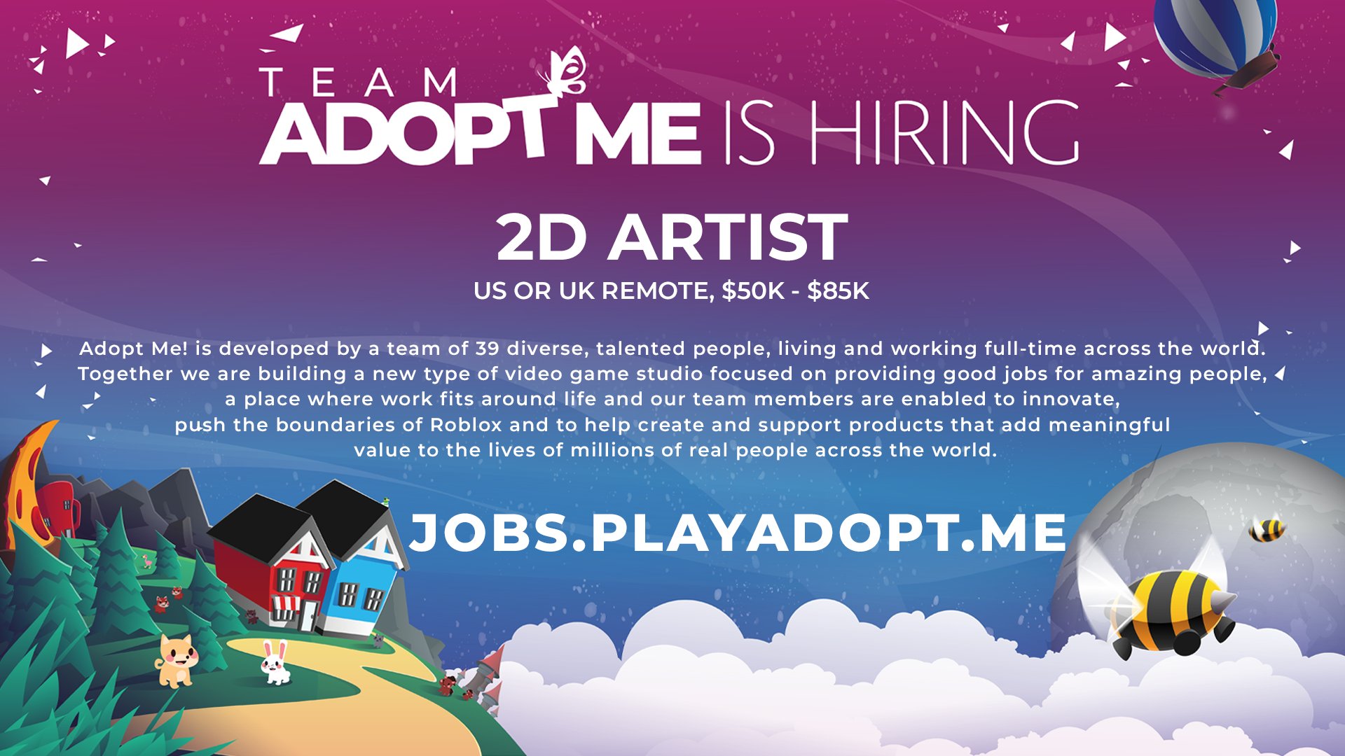 Adopt Me! on X: We're hiring! (remote - US or UK) 🐶 Head of Player Support  🗺️ Localization Project Manager Join the team behind the #1 #Roblox game  and work your own