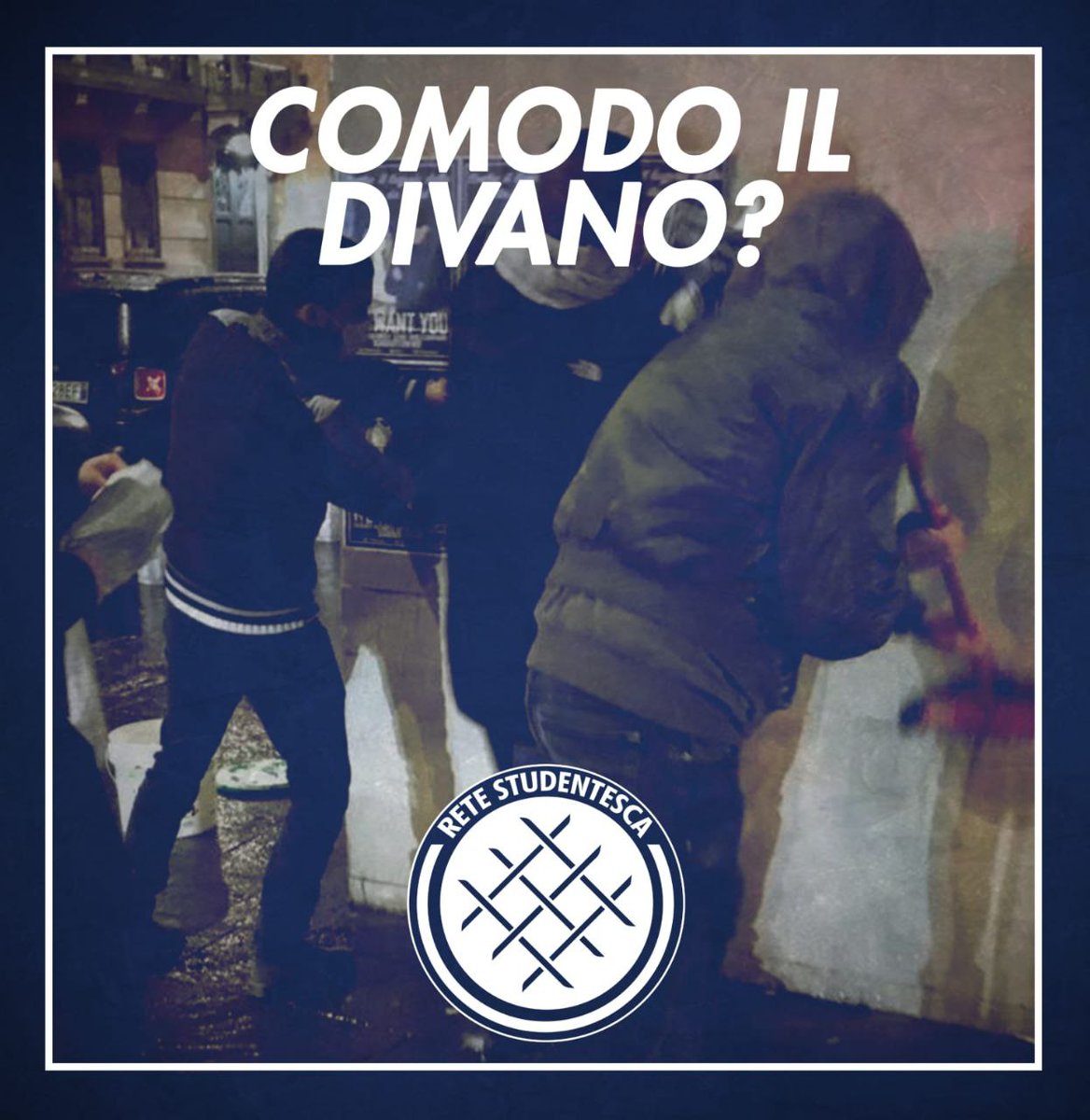 LaReteNazionale's tweet photo. Comodo quel divano? Noi ancora siamo per strada, noi ancora lottiamo. Lottiamo per salvarti dalla monotonia in cui ti stai imprigionando, dall'ignoranza che abbracci non curante di quanto fondamentale sia la conoscenza per non farti sfruttare. #ReteStudentesca. https://t.co/62Co4I5zmz