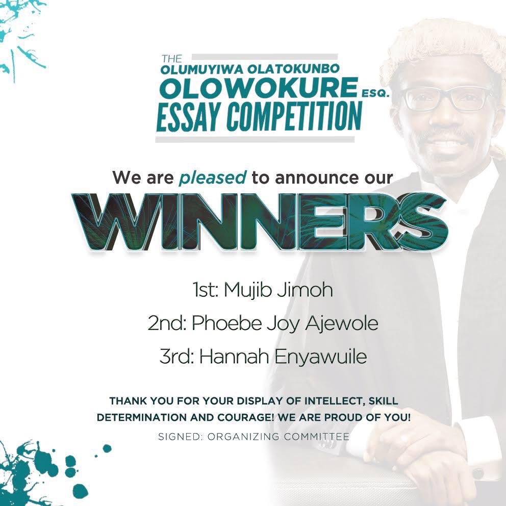 ooolowokure's tweet photo. Congratulations to our winners! 🎉

1st Mujib Jimoh @Jumbo_law
2nd  Phoebe Ajewole @LeizouPhoebe 
3rd Hannah Enyawuile @TheBabyLawyer1 

We say thank you to everyone that was a part of this competition, especially on today, the post-humous birthday of Olumuyiwa Olowokure, Esq. https://t.co/IMO6UY0Aa8