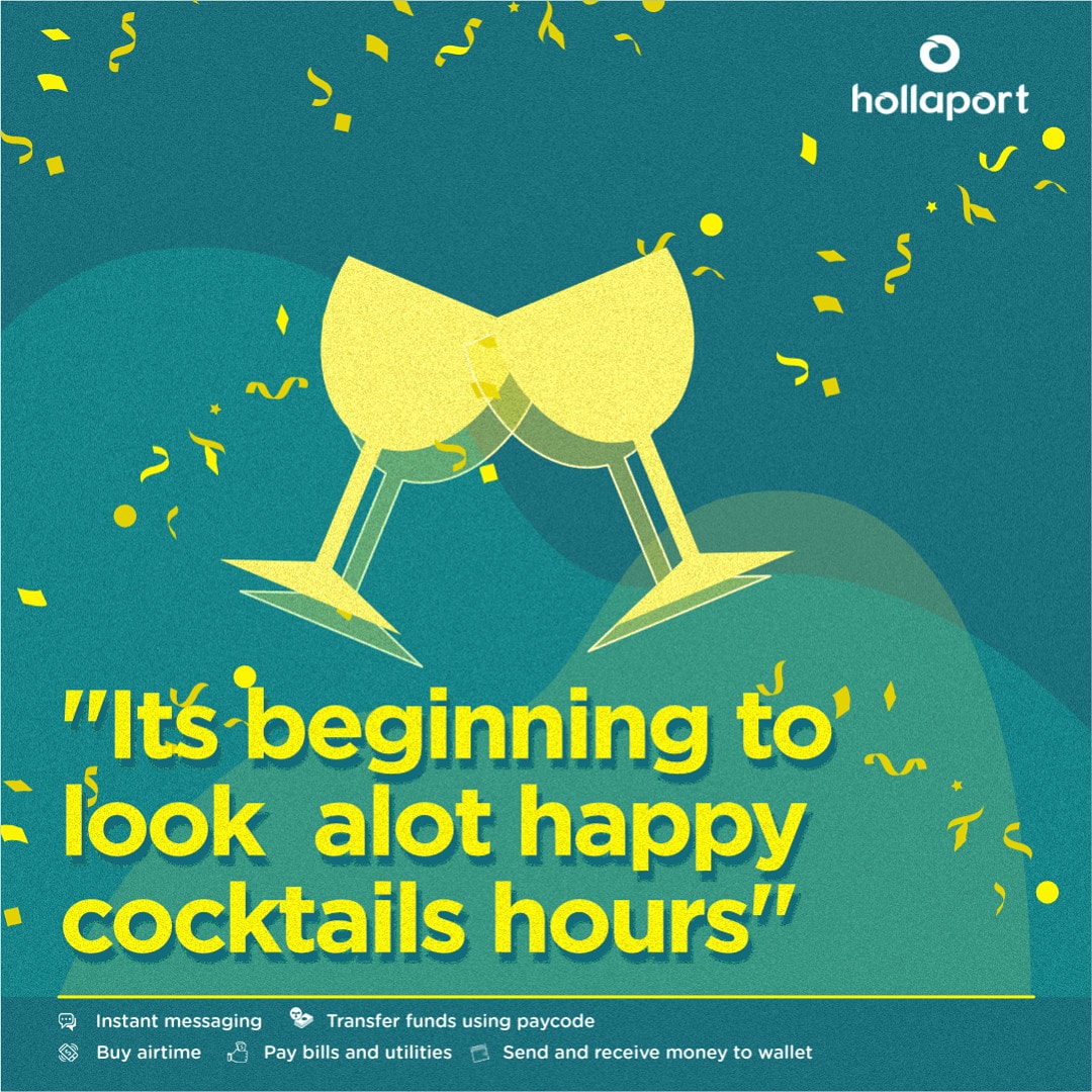 Happy Friday, make it a good one.

#Hollaport
#Weekend
#ChatWithFamilyAndFriends
#DoMoreWithHollaport
#PayBills
#MobileWallet