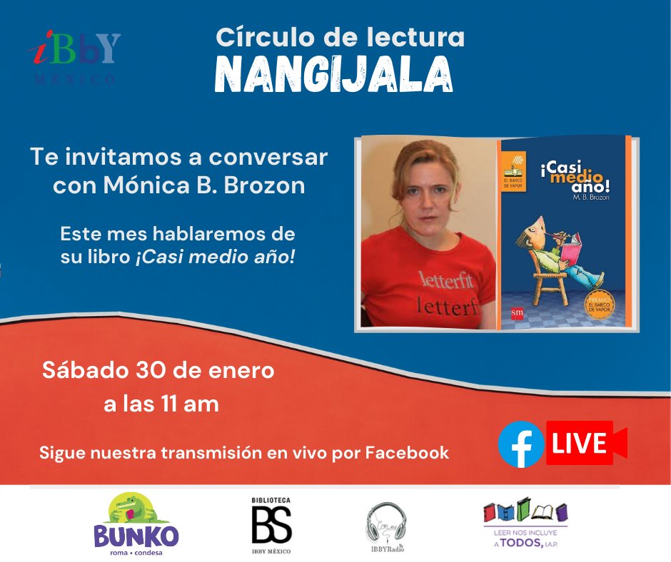 Gran final de nuestro círculo de lectura Nangijala  junto con el equipo de <a href="/BunkoRomaC/">Bunko Roma-Condesa</a>  ✨

No se pierdan la sesión en vivo con nuestra escritora invitada: Mónica Brozon ✏️✏️ 

🔴 Nos vemos en nuestro Facebook Live

#BibliotecaIBBY #HistoriasParaTodxs #LeerTransforma