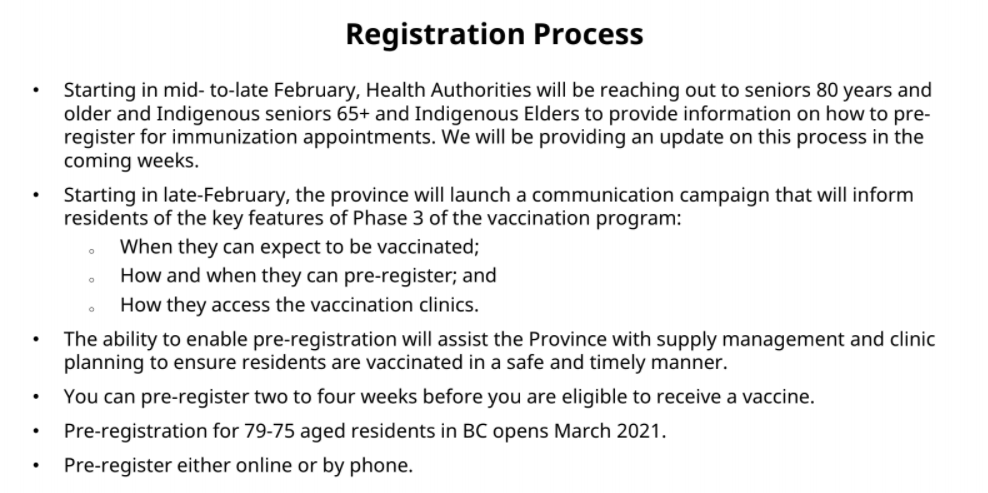 Dr. Ballem: mid-late Feb, we will be working to reach out to seniors and First Nations to explain pre-registration and access to clinics. There are still some people who are not comfortable registering online and there will be a phone line in place for those people  #COVID19BC