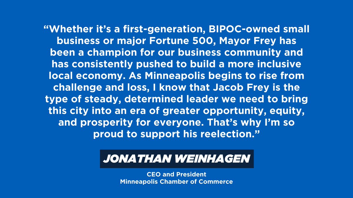 Jacob_Frey's tweet image. ICYMI: @jweinhagen, CEO and President of the Minneapolis Chamber of Commerce, endorsed Mayor Frey for reelection.
Join the coalition: jacobfrey.org/join