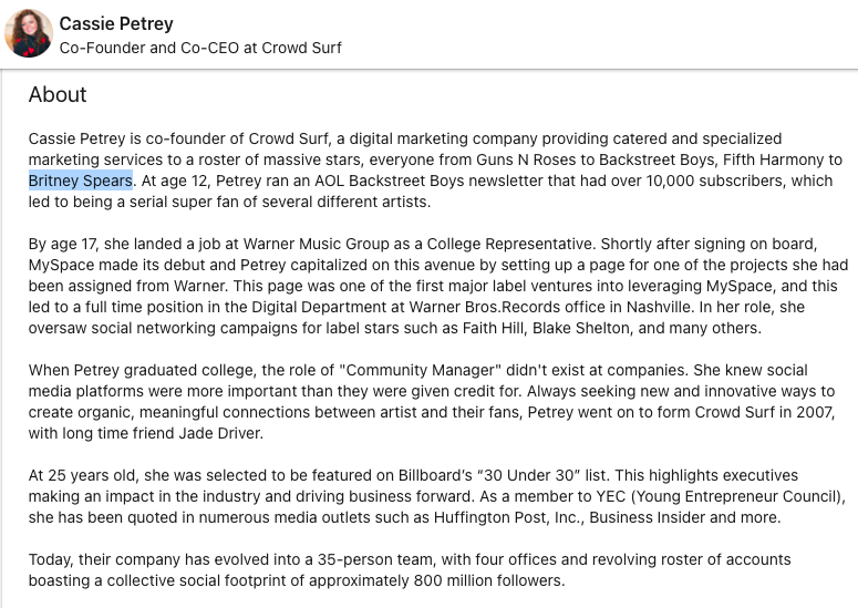 So who is actually running Britney's social media? It seems to be Cassie Petrey and Jade Driver, the owners of the digital marketing company "CrowdSurf" who list Britney Spears on their LinkedIn and work with many other celebrities and artists on their social media.  #FreeBritney
