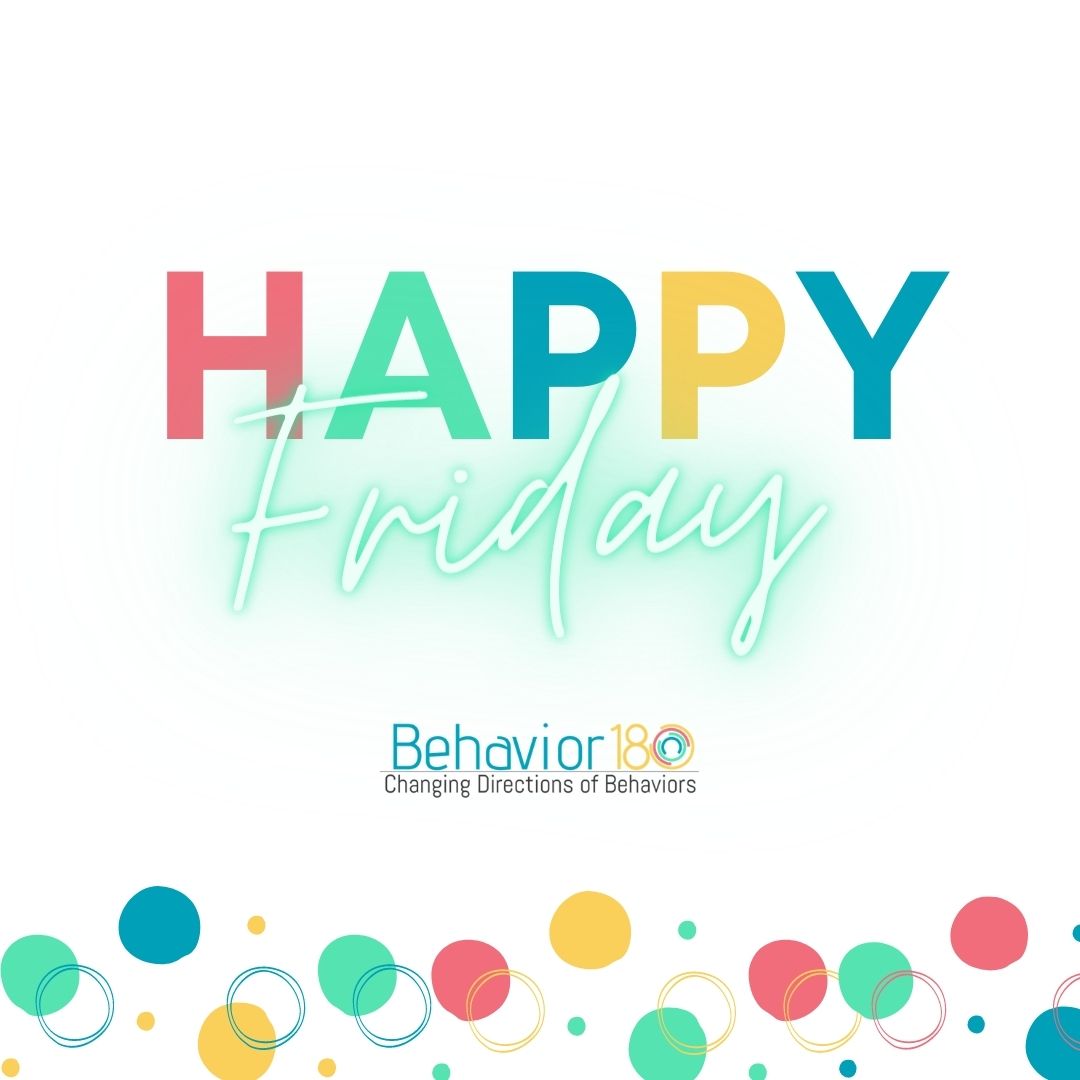 Behavior180's tweet photo. H a p p y F r i d a y🥳  what are some of your plans this weekend? #ABA #BCBA #BCaBA #rbt #appliedbehavioranalysis #factfriday #flashbackfrida #fbf #feelgoodfriday #fridayfeeling #fridayfun #TGIF https://t.co/jTSUBky65B