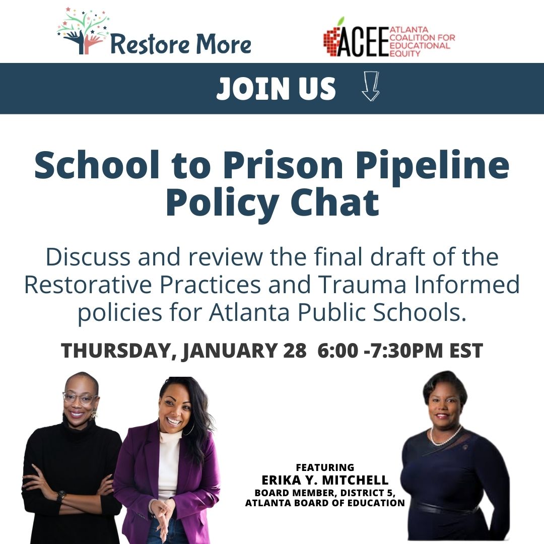 ACEE_MetroATL's tweet photo. Please join us as we discuss and review the final draft of the Restorative Practices and Trauma Informed policies for Atlanta Public Schools. RSVP here: https://t.co/yH24qf8ZfG https://t.co/bhXiC2GwHF