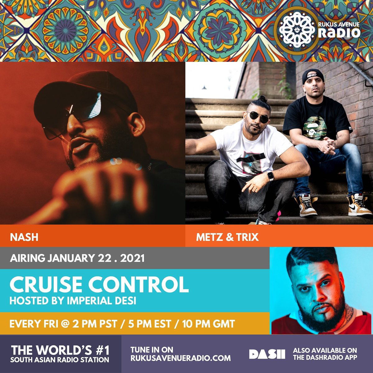 #CruiseControl Today!
In Conversation <a href="/metzntrix/">Metz N Trix</a> &amp; <a href="/iamnashmusic/">ɴ ᴀ ꜱ ʜ</a>

2 PM PST 5PM EST 10PM BST
Exclusively <a href="/RukusAveRadio/">RukusAvenueRadio</a> &amp; <a href="/dash_radio/">Enter Medios</a>

Stream
dashradio.com/rukusaveradio
Download the Dash App 

<a href="/Simply_Bhangra/">SimplyBhangra.com</a>

#Bhangra  #urbandesi  #OnlineRadio  #talkshow #NewMusic #desihiphop #Desi