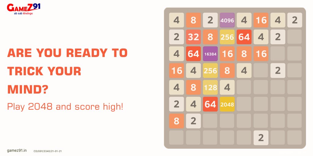 GameZ91official's tweet image. Get yourself into the mathematical puzzle game of 2048 to trick your mind!
Register NOW at games91.in!
#Games91 #GameZ91 #AbSabKhelenge #2048 #Mathsgame #skilledgame#Skilledgamesonline #Skilledgames #Skilled #Play2048