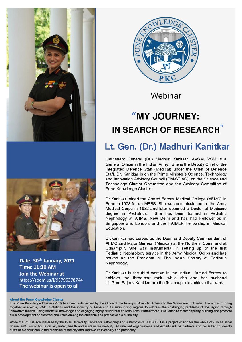 ClusterPune's tweet photo. Its our pleasure to announce a webinar on 30th January 2021 at 11.30 am by Lt. Gen. (Dr.) Madhuri Kanitkar on “MY JOURNEY: IN SEARCH OF RESEARCH” @PrinSciAdvGoI and @PrinSciAdvOff https://t.co/JrP70Y46sK