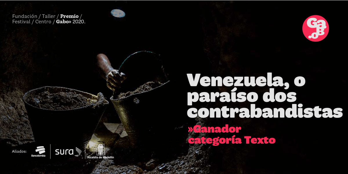 💰 ¡“Venezuela, o paraíso dos contrabandistas” es ganador del #PremioGabo 2020!

Conoce esta alianza internacional que investiga los conflictos mineros, tráfico de oro y flujos de efectivo ilícitos en Venezuela.   

👉🏾 bit.ly/3id3mNV