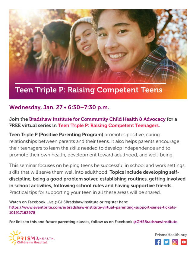 The Bradshaw Institute for Community Child Health and Advocacy will be hosting a FREE session on Teen Triple P: Raising Competent Teenagers! See Below for Registration information: