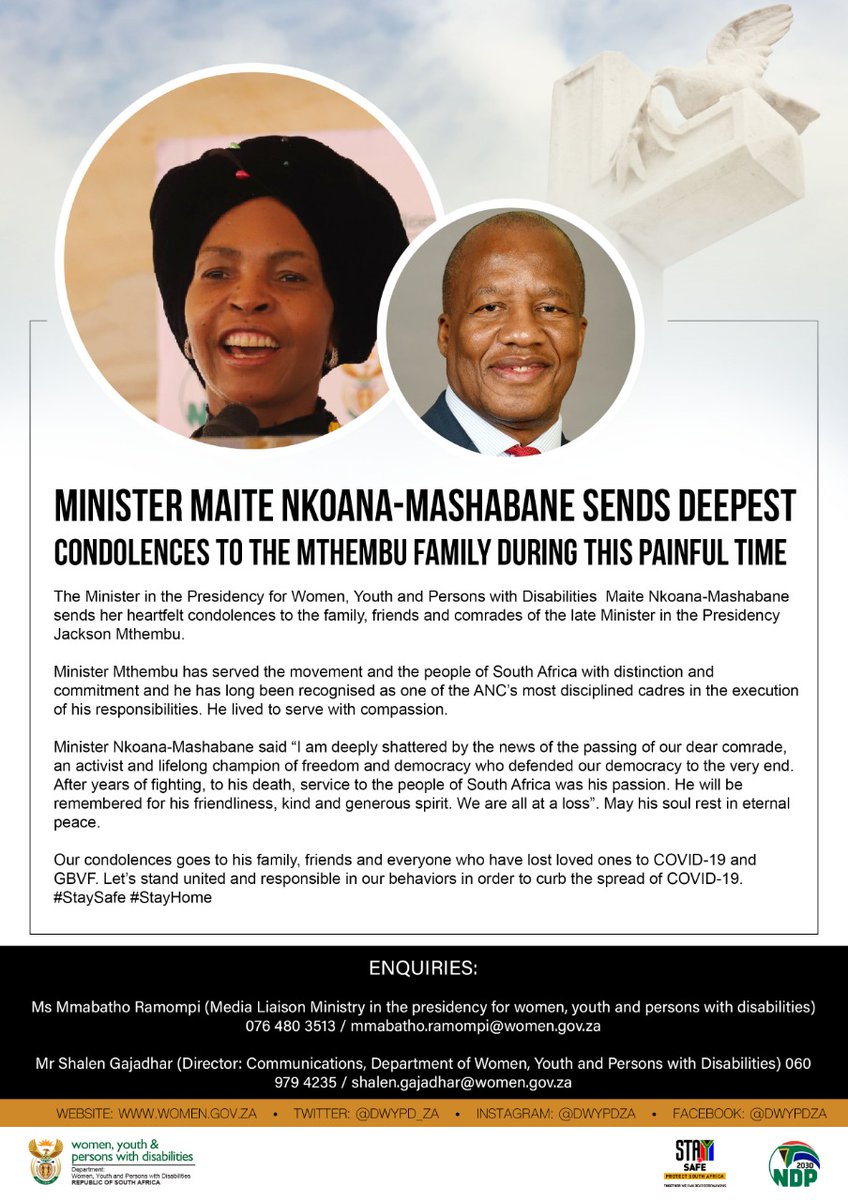Ministry in the Presidency for Women, Youth and Persons with Disabilities sends deep love & condolences to the Mthembu family in this painful time. #RIPJacksonMthembu pic.twitter.com/U2wAZvVd4j