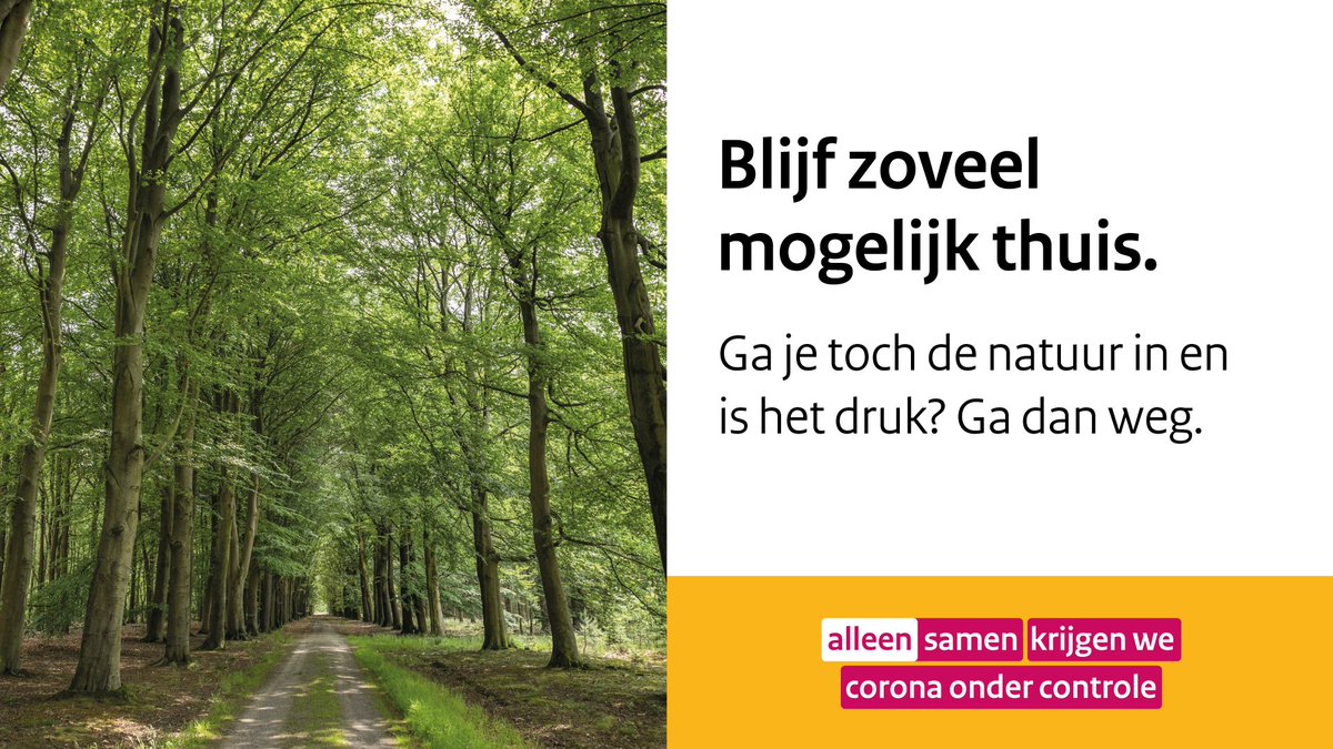 Blijf zoveel mogelijk thuis. Zo gaan we verspreiding van het coronavirus tegen. Een ommetje buiten kan. Maar ga je de natuur in en is het er druk? Ga dan weg.

#alleensamen