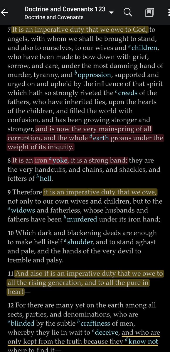 Therefore, that we should waste and wear out our lives in bringing to light all the hidden things of darkness, wherein we know them; and they are truly manifest from heaven—These should then be attended to with great earnestness.Let no man count them as small thingsD&C123