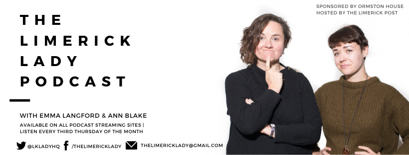 weekend listen Limerick Lady Podcast 26 Sharon Slater The Women Who Made Limerick