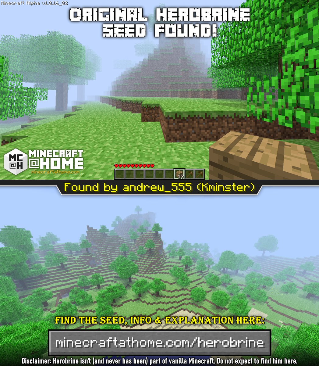 Antvenom The Original Minecraft Herobrine World Seed Has Been Found Huge Congrats To The Minecraftathome Team Will Have A Video Up About It Tomorrow At 12pm Et T Co Zqpyvyeh0r
