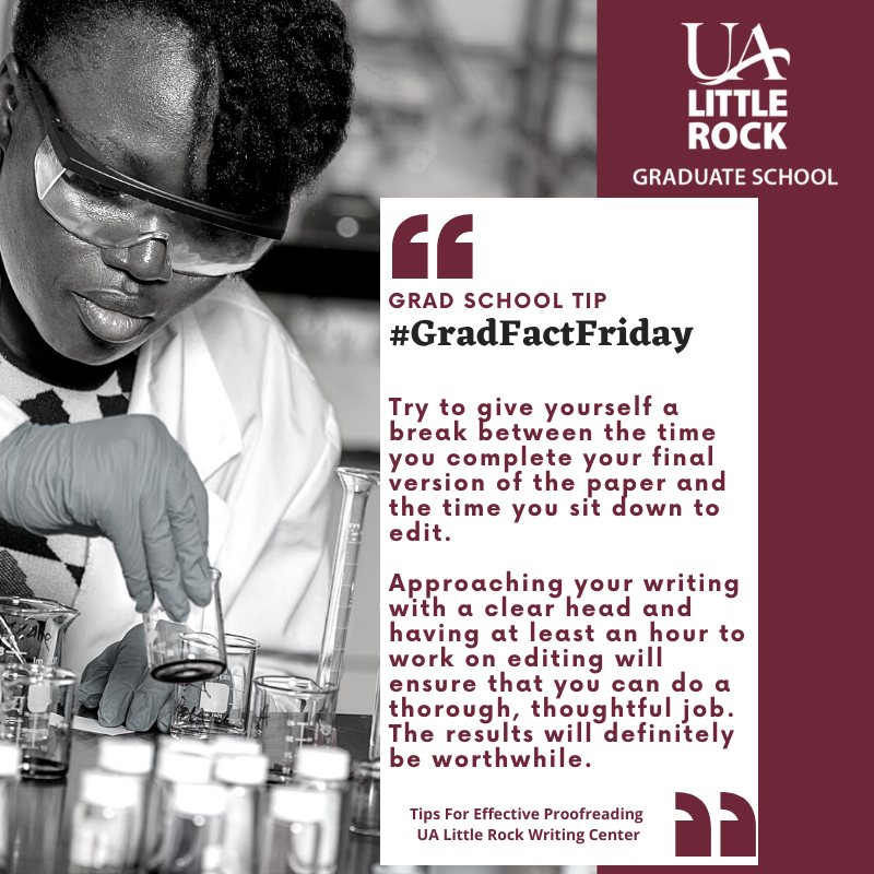 UALRGradSchool's tweet image. Check out our Friday tip for grad school students. Remember, proofreading your research papers is essential for success in grad school! Apply today and use code GRFREE7 to waive the application fee. Follow us on Facebook at UA Little Rock Graduate School.
#GradFactFriday