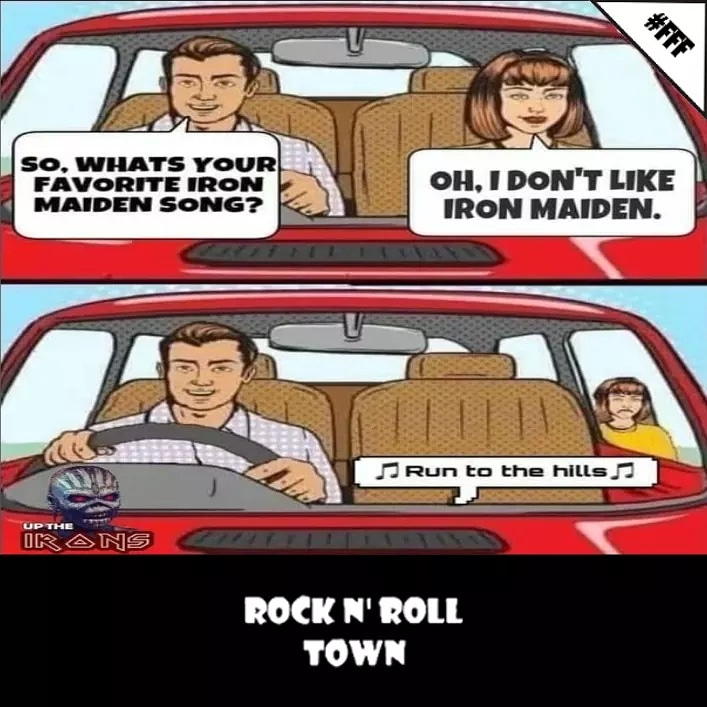 🤣🤘🏻 Funny F*ucking Friday: Run To The Hiiiiiiils! 🤘🏻 🤣

#RnRT #FFF #FunnyFuckingFriday #Funny #Fucking #Friday #FunnyMemes #RockMemes #MetalMemes #IronMaiden #RunToTheHills #UpTheIrons #IronMaidenFans #Heavy #Metal #HeavyMetal #Music #RockMusic #MetalMusic #RockNews #MetalNews